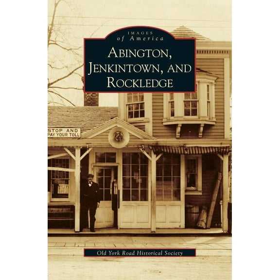 Abington, Jenkintown, and Rockledge (Hardcover)