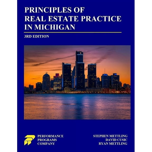Principles of Real Estate Practice in Michigan: Third Edition, (Paperback)