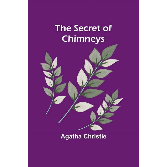 The Secret of Chimneys, (Paperback)