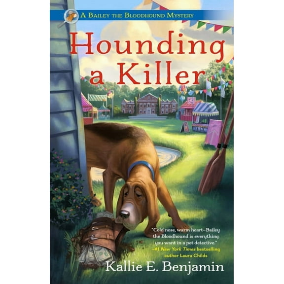 A Bailey the Bloodhound Mystery Hounding a Killer, (Paperback)