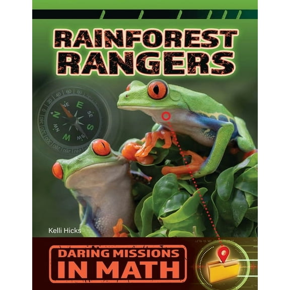 21st Century Skills Library: Daring Miss Rainforest Rangers, (Hardcover)