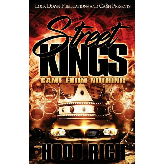 Street Kings: Street Kings: Came From Nothing (Paperback)