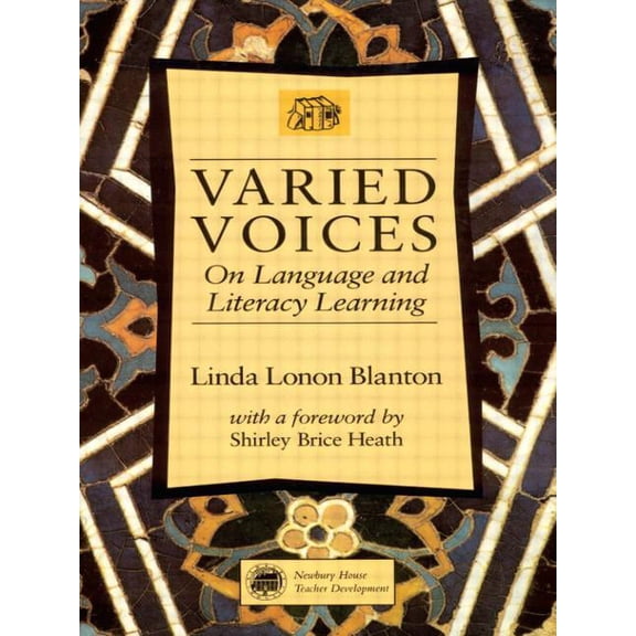 Varied Voices: On Language and Literacy Learning, (Paperback)