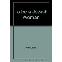 Pre-Owned To Be a Jewish Woman (Hardcover) 0876686099 9780876686096