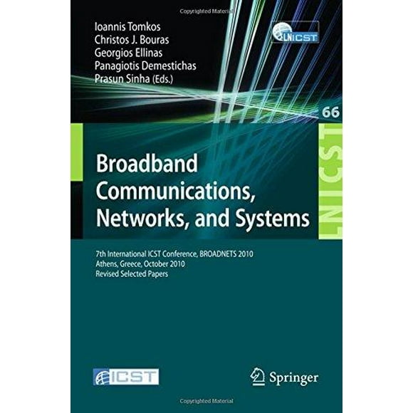Broadband Communications, Networks, and Systems
