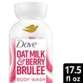 thumbnail image 2 of Dove Plant Milk Cleansing Body Wash Oat Milk & Berry Brulee, 17.5 fl oz, 2 of 9