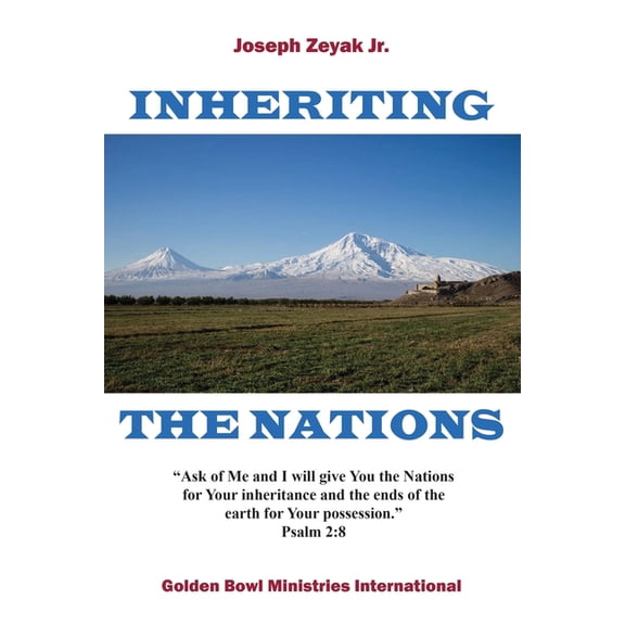 Inheriting the Nations, (Paperback)