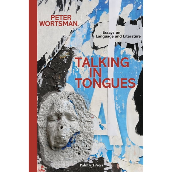 Talking in Tongues - Essays on Language and Literature, (Paperback)