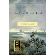 The Uncallused Hand (Paperback)