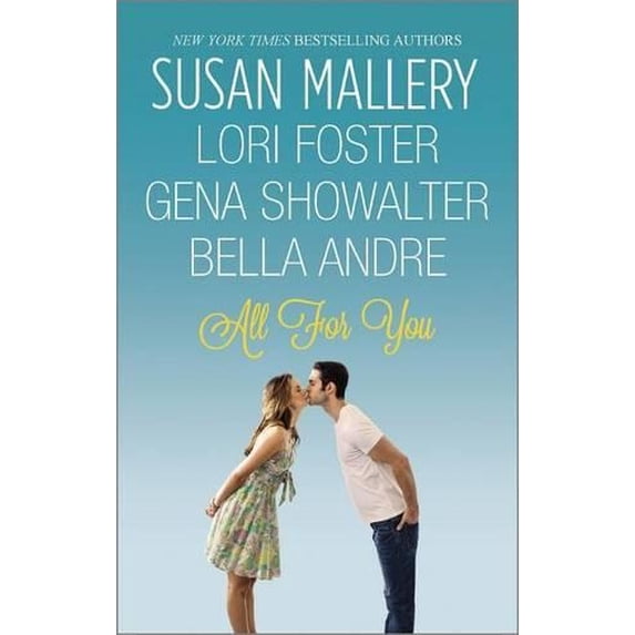 Pre-Owned All for You: An Anthology (Mass Market Paperback) 037377947X 9780373779475