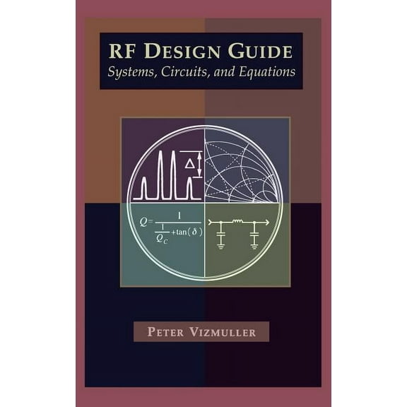 RF Design Guide Systems, Circuits and Equations (Hardcover)