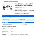 thumbnail image 2 of Timing Belt Kit - Compatible with 2004 - 2006 Kia Spectra 2.0L 4-Cylinder GAS 2005, 2 of 2