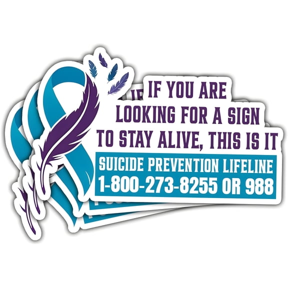 If You are Looking for A Sign to Stay Alive This is It Sticker Suicide Prevention Awareness Stickers, Mental Health Sticker- Stickers for Laptop Water Bottle Phone Car Window Helmet (SC 2) (3x3inch)