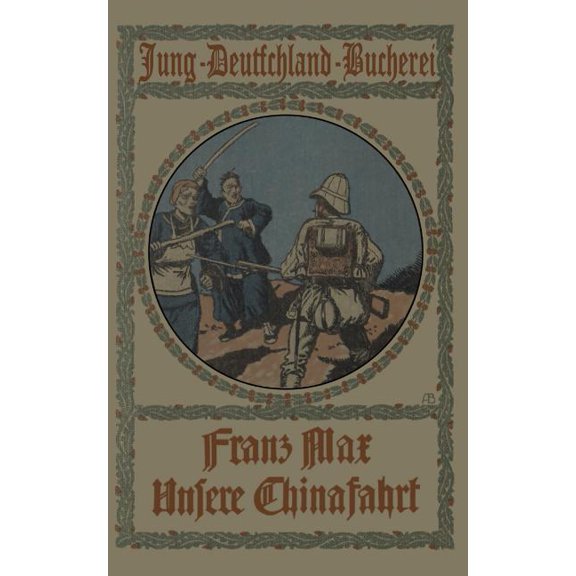 Unsere Chinafahrt, (Paperback)