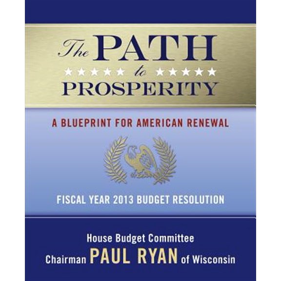 Pre-Owned The Path to Prosperity (Paperback)