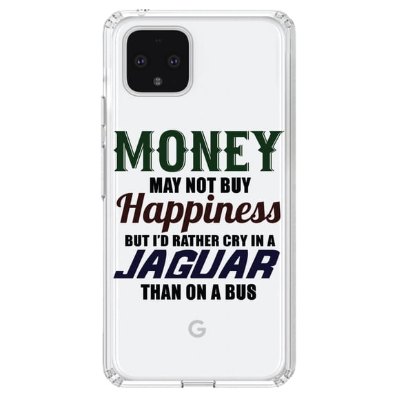 DistinctInk Clear Shockproof Hybrid Case for Google Pixel 4 (6.1" Screen) - TPU Bumper Acrylic Back Tempered Glass Screen Protector - Money Can't Buy Happiness, Rather Cry in Jaguar