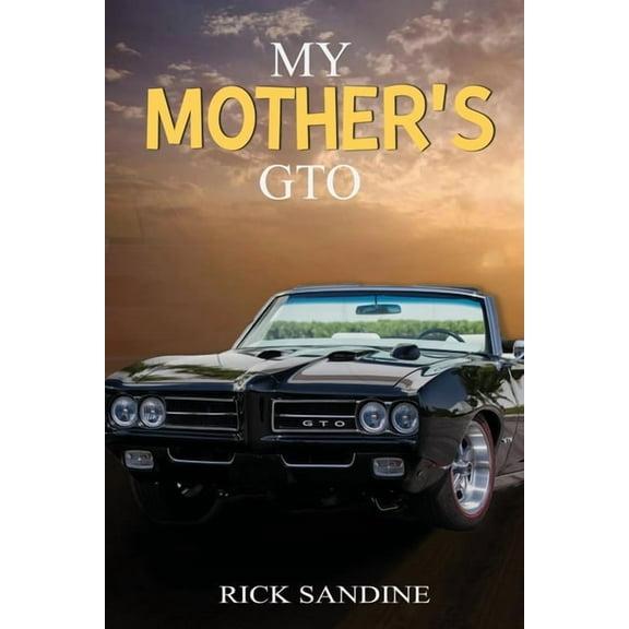 My Mother's GTO, (Paperback)