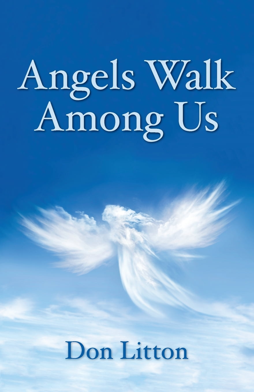 Angels Walk Among Us (Paperback)  Walmart.com  Walmart.com