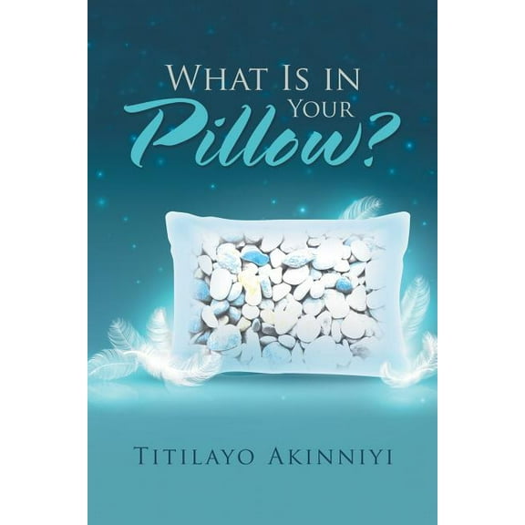 What Is in Your Pillow? (Paperback)