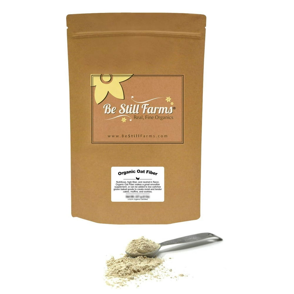 Be Still Farms Organic Oat Fiber (1 Lb) Dukan Diet Friendly Dukan