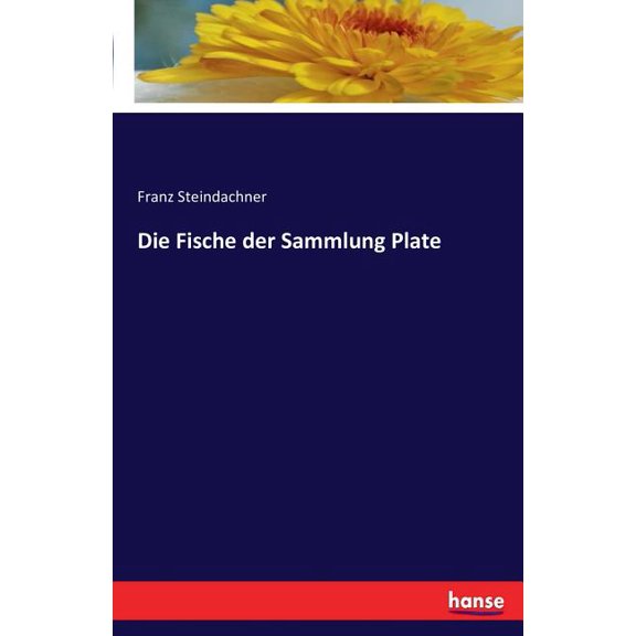 Die Fische der Sammlung Plate, (Paperback)