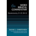 thumbnail image 2 of Word Biblical Commentary Deuteronomy 21:10-34:12, Volume 6b: 6, (Hardcover), 2 of 2