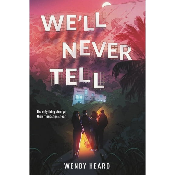 We'll Never Tell, (Hardcover)