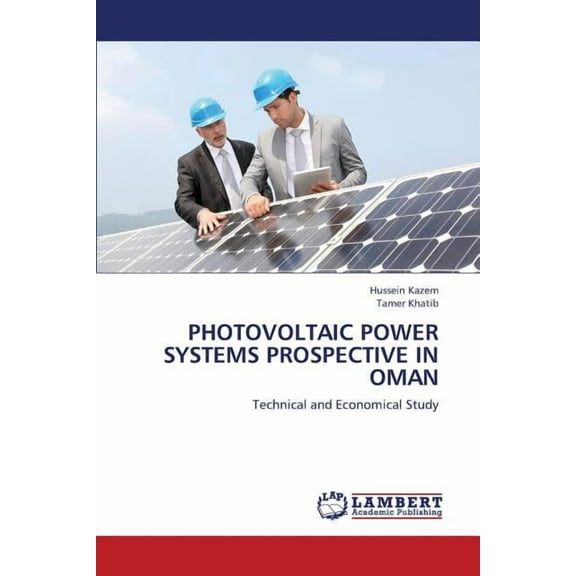 Photovoltaic Power Systems Prospective in Oman (Paperback)