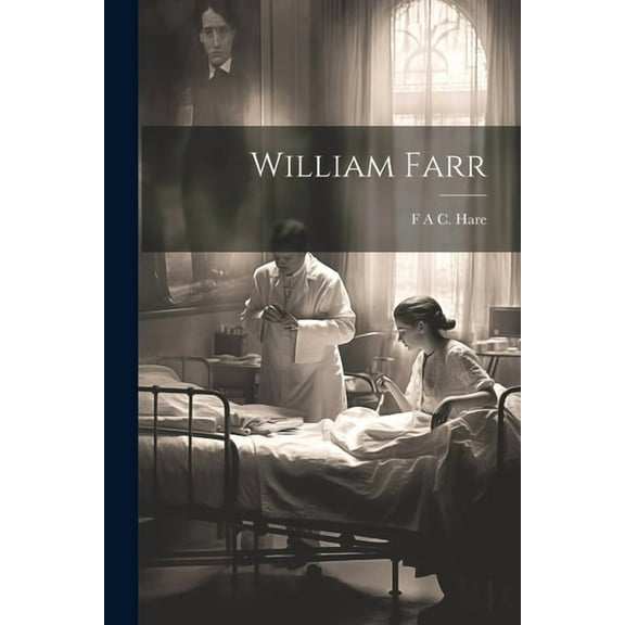 William Farr (Paperback)