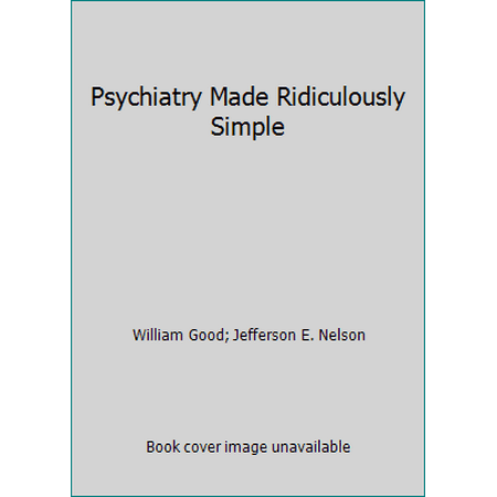 Psychiatry Made Ridiculously Simple [Paperback - Used]