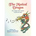 thumbnail image 1 of The Musical Dragon: The Dragon That Wanted to Join the Band, 1 of 2