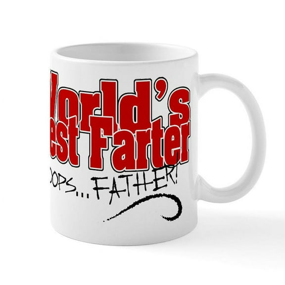 CafePress - World's Best Farter (Oops.. FATHER!) Mug - 11 oz Ceramic Mug - Novelty Coffee Tea Cup