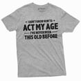 thumbnail image 2 of Funny Birthday T-Shirt for Men - Act My Age - Dad, Husband, Grandpa Gift, 2 of 2