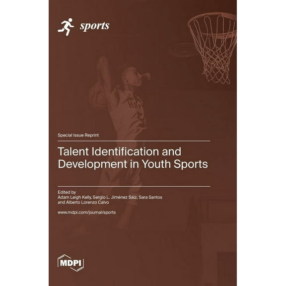 Talent Identification and Development in Youth Sports, (Hardcover)