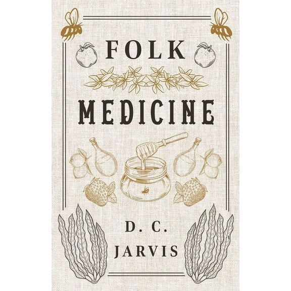 Folk Medicine, (Paperback)