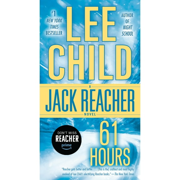 Pre-Owned 61 Hours: A Jack Reacher Novel (Mass Market Paperback) 0440243696 9780440243694