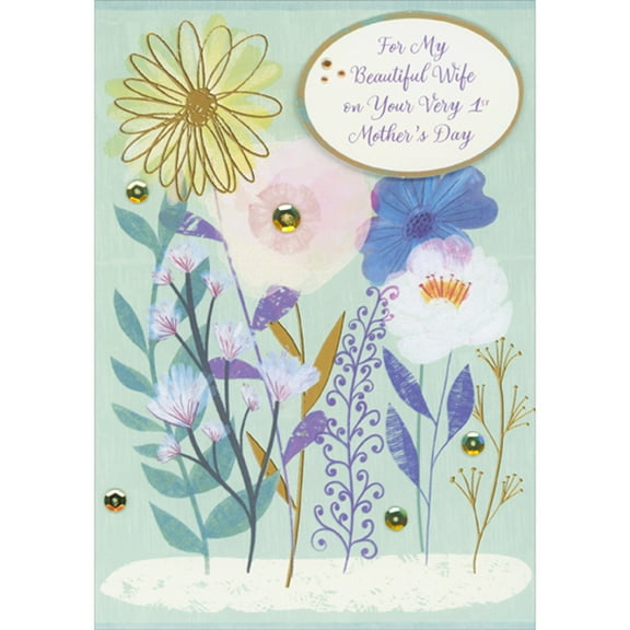 Designer Greetings Oval 3D Banner, Gold Sequins, Gold, Pink, Blue, and White Flowers on Turquoise Hand Decorated 1st / First Mother's Day Card for Wife