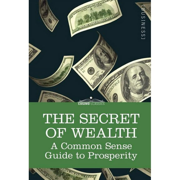 The Secret of Wealth (Hardcover)