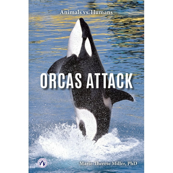 Orcas Attack, (Paperback)