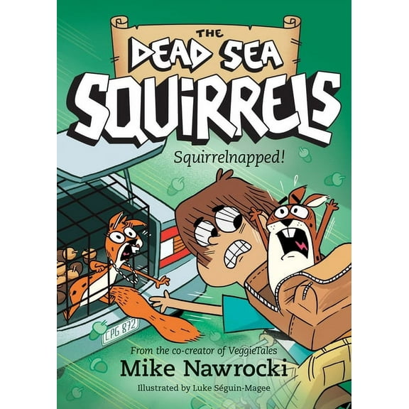 Dead Sea Squirrels Squirrelnapped!, Book 4, (Paperback)