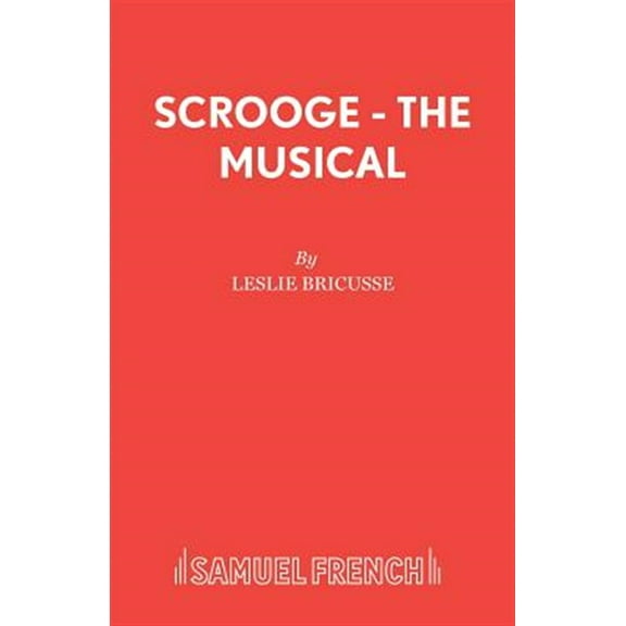 Pre-Owned Scrooge - The Musical (Paperback) 0573080925 9780573080920