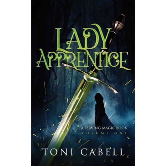 Pre-Owned Lady Apprentice (Paperback) by Toni Cabell