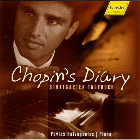 Pavlos Hatzopoulos - Chopin's Diary - Music & Performance - CD