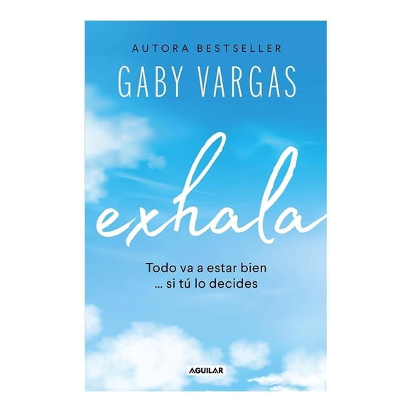 Exhala Aguilar Gaby Vargas