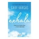 thumbnail image 1 of Exhala Aguilar Gaby Vargas, 1 of 2