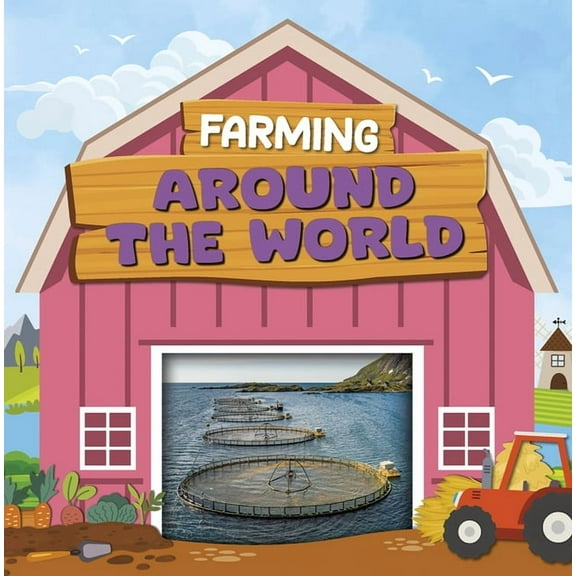 Farming Around the World, (Hardcover)