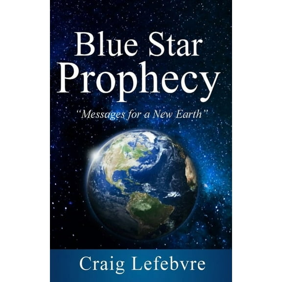 Blue Star Prophecy, (Paperback)