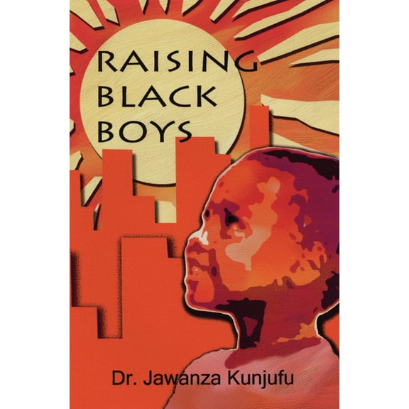 Raising Black Boys, (Paperback)