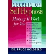 Secrets Of Self-Hypnosis: Making It Work For You [Paperback - Used]