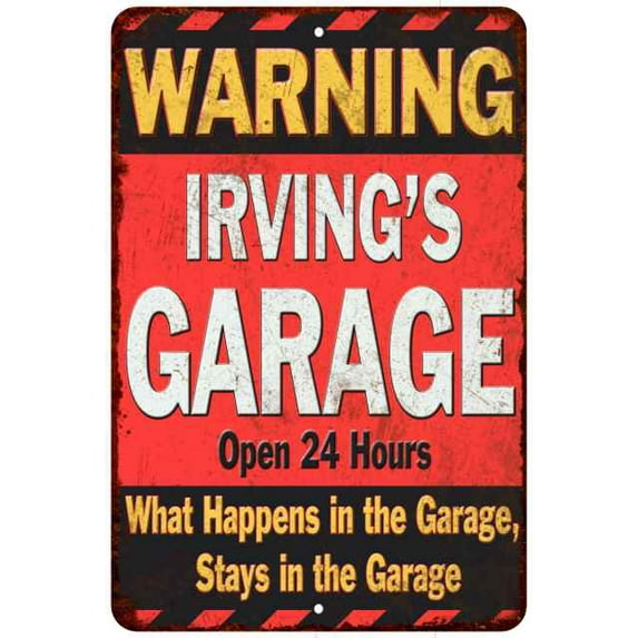 IRVING'S Garage Warning Man Cave Wall Decor 8 x 12 High Gloss Metal 208120030410